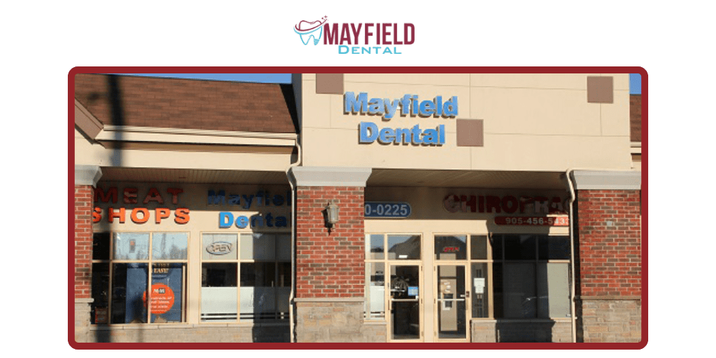 Why Choose Mayfield Dental in Brampton for Your Smile Makeover